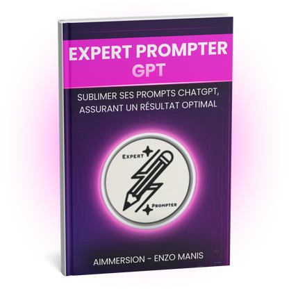 Assistant IA : Expert Prompter GPT